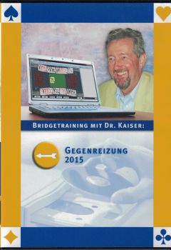 Dr. Kaiser Gegenreizung 2015