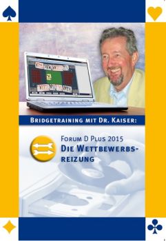 Dr. Kaiser Wettbewerbsreizung nach Forum D plus 2015