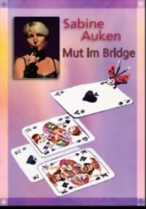 Sabine Auken: Mut im Bridge