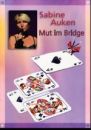 Sabine Auken: Mut im Bridge als CD