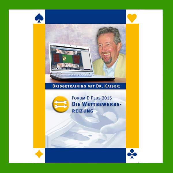 Dr. Kaiser Forum D+ 2015 Die Wettbewerbsreizung als Download für Windows